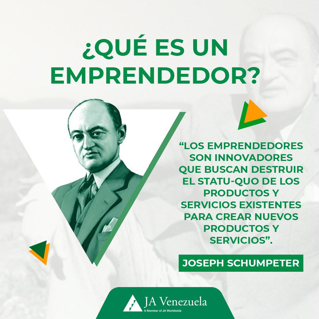 JEV_JA's tweet photo. ¿Qué es un emprendedor? Según Joseph Schumpeter
“Los emprendedores son innovadores que buscan destruir el statu-quo de los productos y servicios existentes para crear nuevos productos y servicios”.
#JAVenezuela #jovenesemprendedores #JunioEmprendedor #Caracas #caracasemprende https://t.co/GEOm1Z0z7b