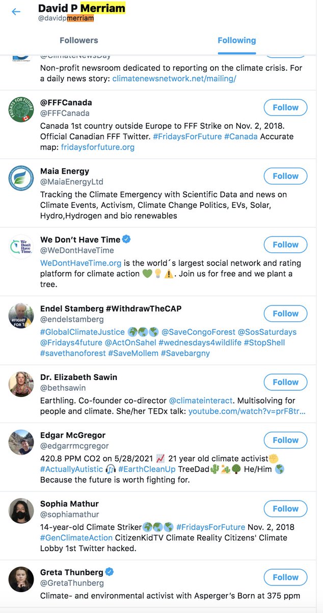  #FridaysForFuture Thread about actors:Story about BillionairesForFuture actor. Meet David.David starts his following with activists. Not with kids, grandkids, friends, no. With the list of people who need social network boost.