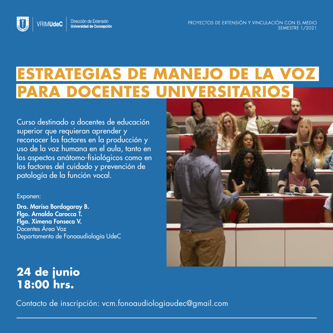 PinacotecaUdeC's tweet image. #ProyectosDeExtensión: El próximo 24 de junio se realizará el curso &quot;Estrategias de manejo de la voz para docentes universitarios&quot;, a cargo de docentes de Fonoaudiología de la Universidad de Concepción. 

Contacto: cvm.fonoaudiologiaudec@gmail.com