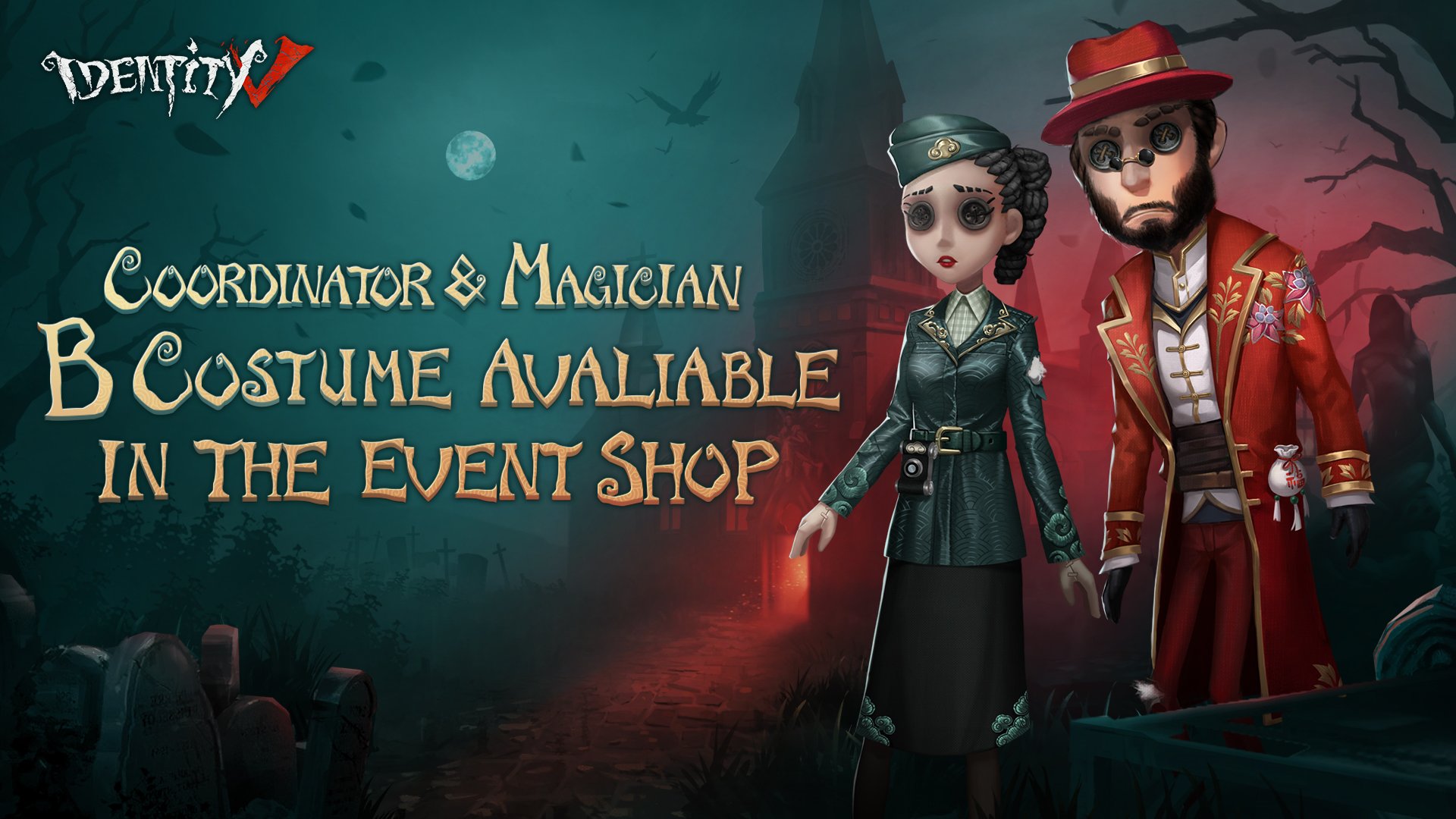 Identity V Dear Detectives Are You Excited For Martha S And Servais Newest Costumes Get Them From The Event Shop Don T Miss Out Identityv Coordinator Magician T Co 7nyjqepkpg Twitter