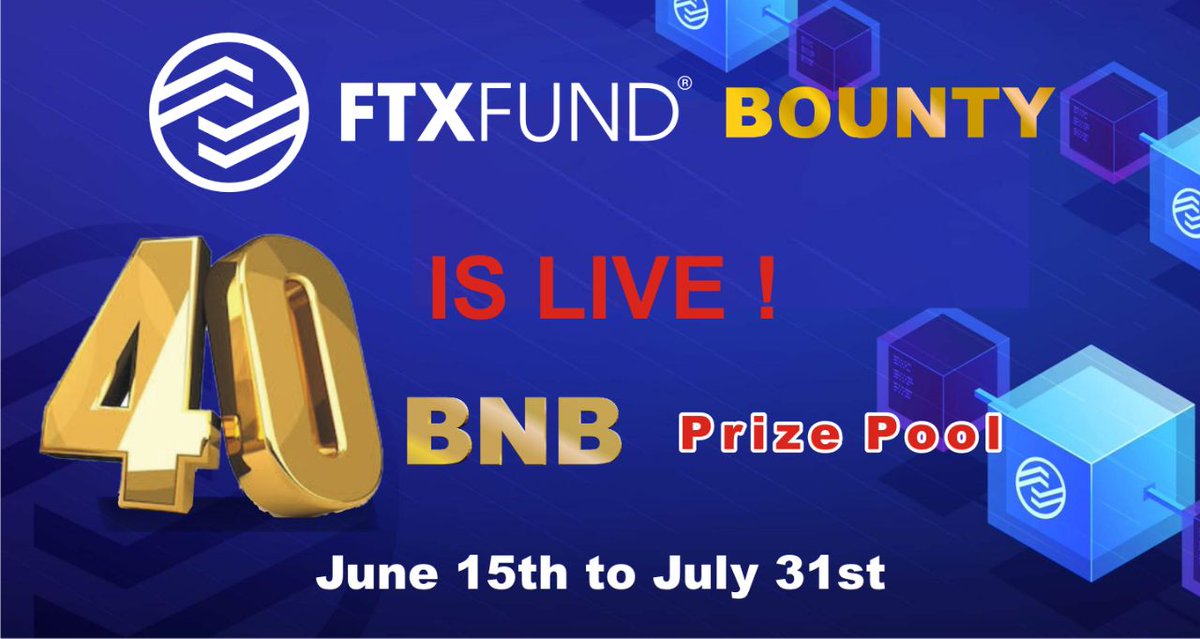 🥳FTX Fund Bounty Contest is  Live📣 
The first 300 users will share 40 BNB

⏰ 15th Jun-31st Jul, 2021
How to join?
✅Register with Bounty Contest account
bounty-ftxfund.com
✅Follow all instructions

📍Top 1 will receive 10 BNB

#ftxfund #bounty  #contest #Ftxftoken