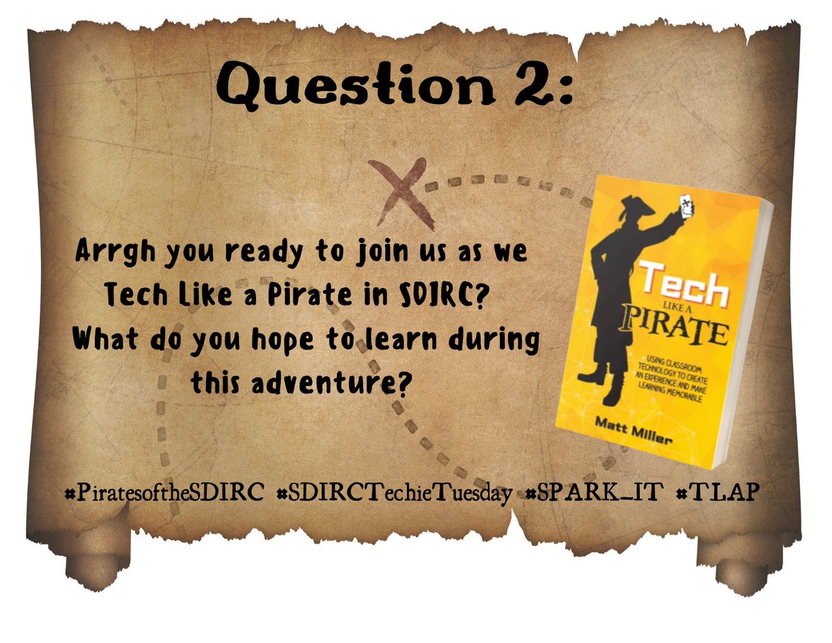 MySpark_Sdirc's tweet image. W1Q2: Arrgh you ready to join us as we Tech Like a Pirate in SDIRC? What do you hope to learn during this adventure? #PiratesoftheSDIRC #SDIRCTechieTuesday #SPARK_IT #TLAP