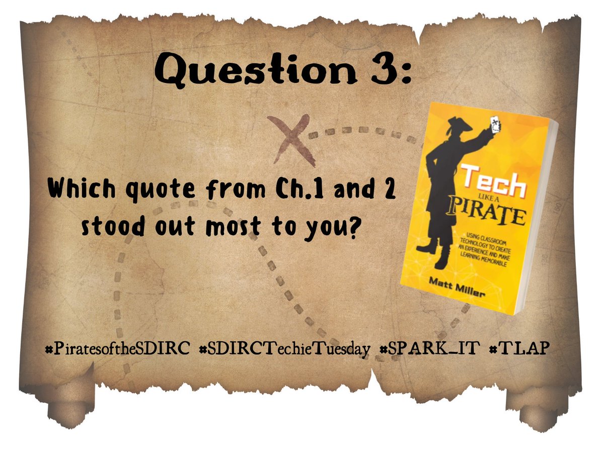 MySpark_Sdirc's tweet image. W1Q3. Which quote from Ch.1 and 2 stood out most to you? Respond to THIS tweet with A3: before your asnwer. #PiratesoftheSDIRC #SDIRCTechieTuesday #SPARK_IT #TLAP