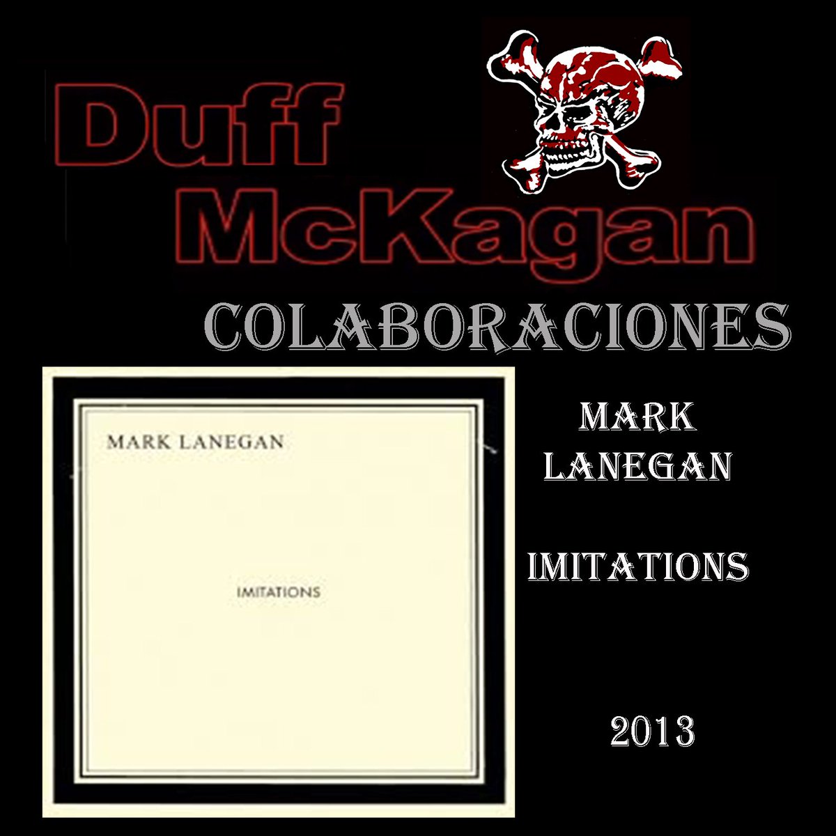 DuffMckaganArg's tweet photo. #duffcollabs MARK LANEGAN – IMITATIONS 2013
@DuffMcKagan
@marklanegan
Entrá y mirá 👇
https://t.co/OWKGf0mq4t
#duffmckagan #colaboraciones #duffcollaborations #marklanegan #duffmckaganargentina #duffmckaganarg https://t.co/rjv7XayVJo