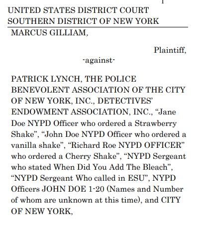 (SDNY) -  Manhattan Shake Shack manager sues NYPD unions for defamation over last summer's false allegations of poisoning officers with bleach contaminated milk shakes last summer.