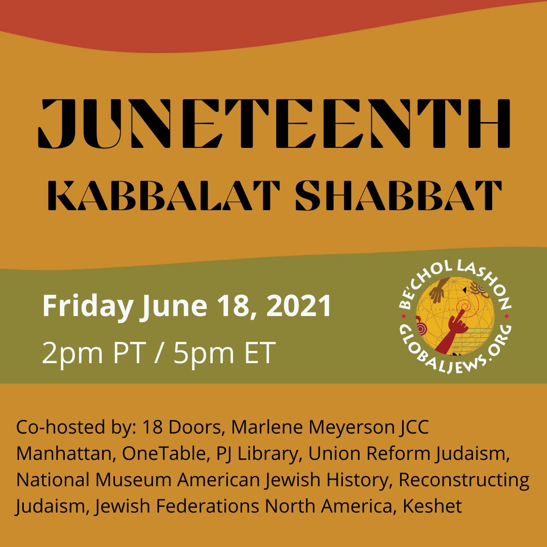 Join Be’chol Lashon and an extraordinary roster of presenters to welcome Shabbat and learn about Juneteenth. RSVP on eventbrite: eventbrite.com/e/juneteenth-k… co-hosted: @18Doors, @MM_JCCManhattan, @onetableshabbat, @PJLibrary, @URJorg @NMAJH @ReconJudaism, @jfederations.