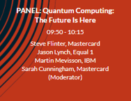 MastercardIRE's tweet image. Heard of #quantumcomputing but not sure what it means for your industry? Hear from our Head of AI, Steve Flinter &amp;amp; @IBMUKI @Equal1L at 9.50am on Thursday who will discuss the applications of this new and exciting technology &amp;amp; what it means for our future @DubTechSummit #DTS21