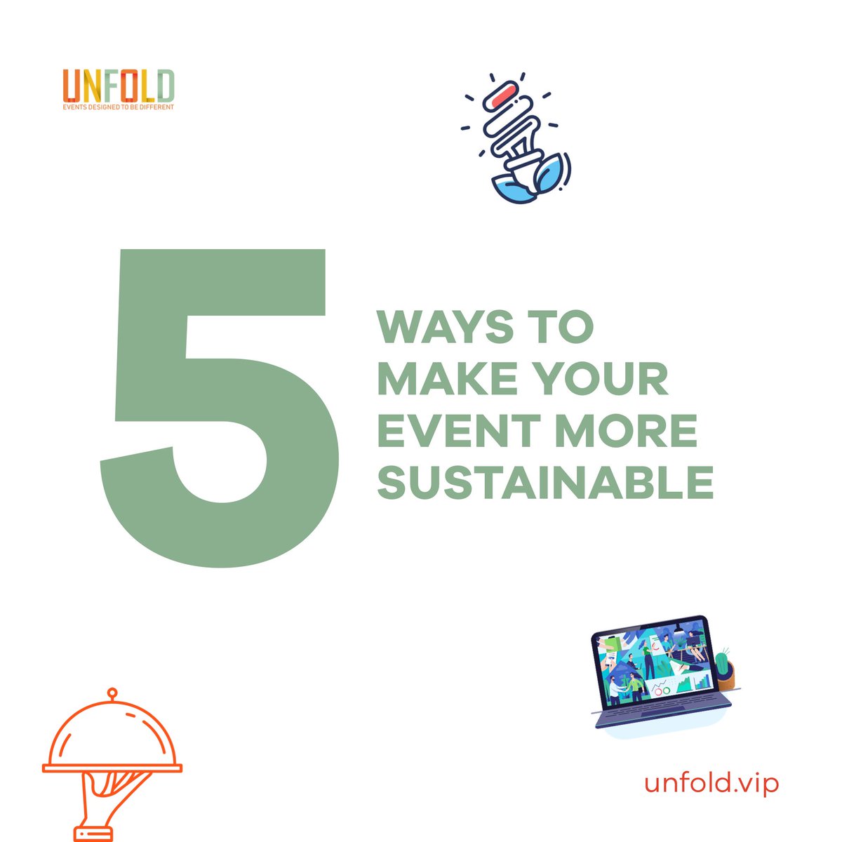 UnfoldEventsVIP's tweet image. Wondering how to make your next event more sustainable? Swipe to find out!