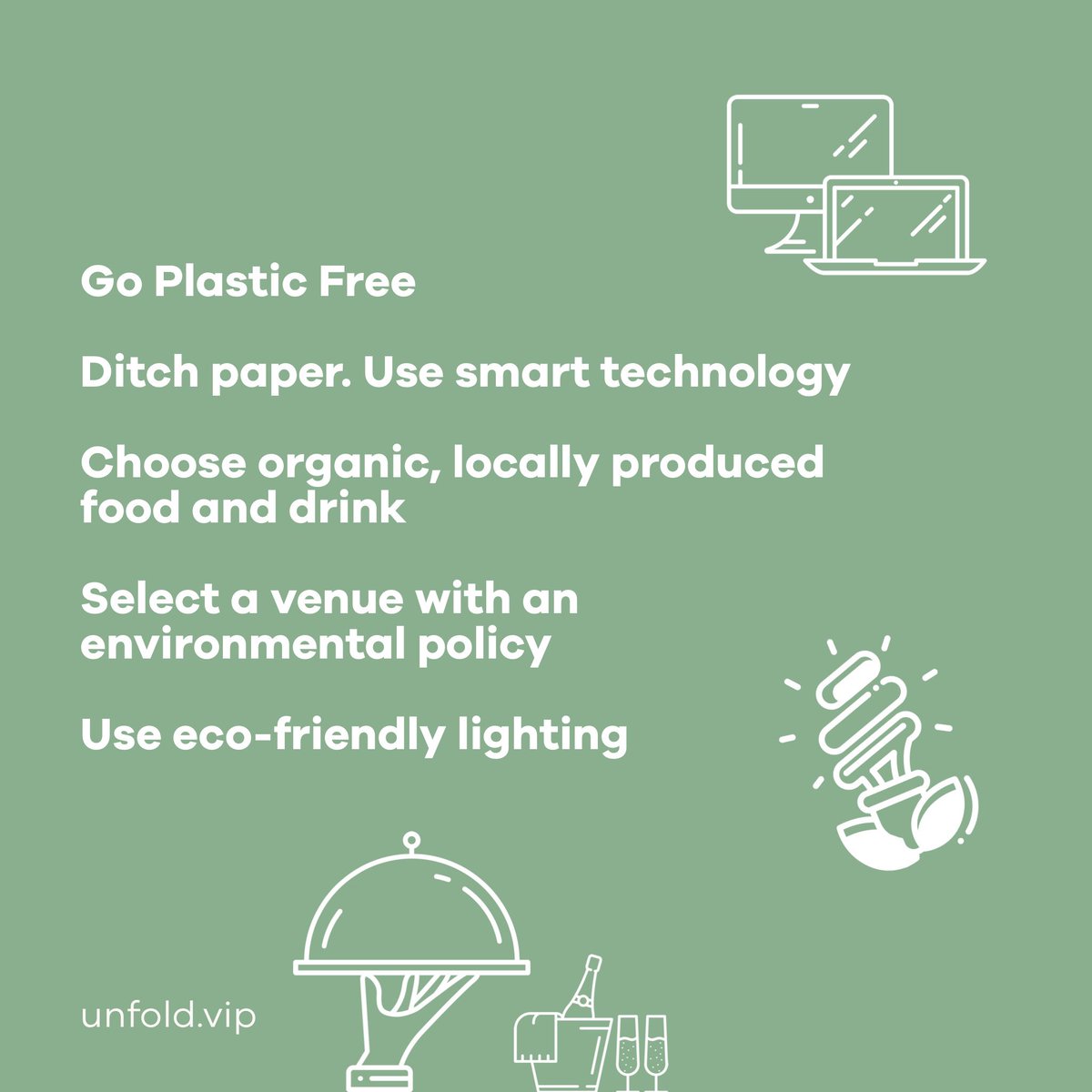 UnfoldEventsVIP's tweet image. Wondering how to make your next event more sustainable? Swipe to find out!