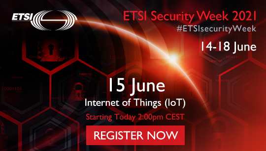 ETSI_STANDARDS's tweet photo. Welcome to Day 2 of ETSI's flagship annual event, #ETSIsecurityWeek 2021! We start at 2pm CEST, for a day about #IoT #security… see you later!
#SecuringTheIoT 
Join us: https://t.co/jWmMRw5IP2 https://t.co/y7dgvcqQDQ