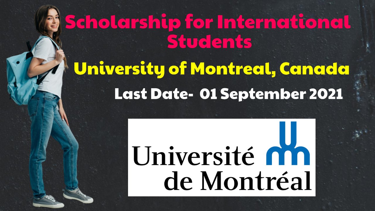 Scholarship for International Students by University of Montreal, Canada