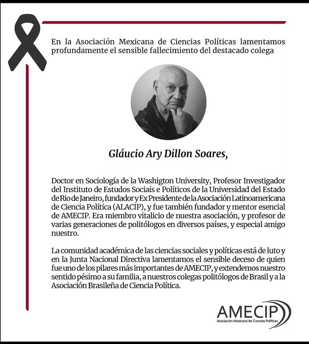 jorgechancob's tweet photo. #QEPD + el Dr. Gláucio 🇧🇷, quien en 2012 nos acompañó en la Asamblea Constitutiva de la Asociación Mexicana de #CienciaPolítica #AMECIP 🇲🇽; deja gran legado desde la academia y la #sociedadcivil, desde la #universidad y la #alacip
#Latinoamérica #Democracia #Política #Elecciones https://t.co/oBUaQNZeug