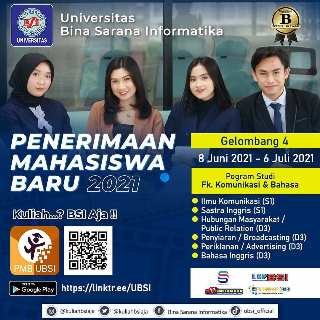 KampusUbsi's tweet photo. FAKULTAS KOMUNIKASI DAN BAHASA UBSI⁣ PERKULIAHAN SEPTEMBER 2021- GELOMBANG 4 TELAH DIBUKA!!

Hai Sobat BSI...
Kini Universitas Bina Sarana Informatika memasuki gelombang keempat mulai 8 Juni hingga 6 Juli 2021.  https://t.co/wAD4xm2rgM https://t.co/nDXLpoXjPQ
