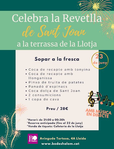 ILERSISfundacio's tweet photo. ‼️La millor opció per celebrar el Sant Joan dels retrobaments. Vine a gaudir de la revetlla amb música en viu a @lallotjalleida amb #BOdeShalom https://t.co/f954zBdPZg