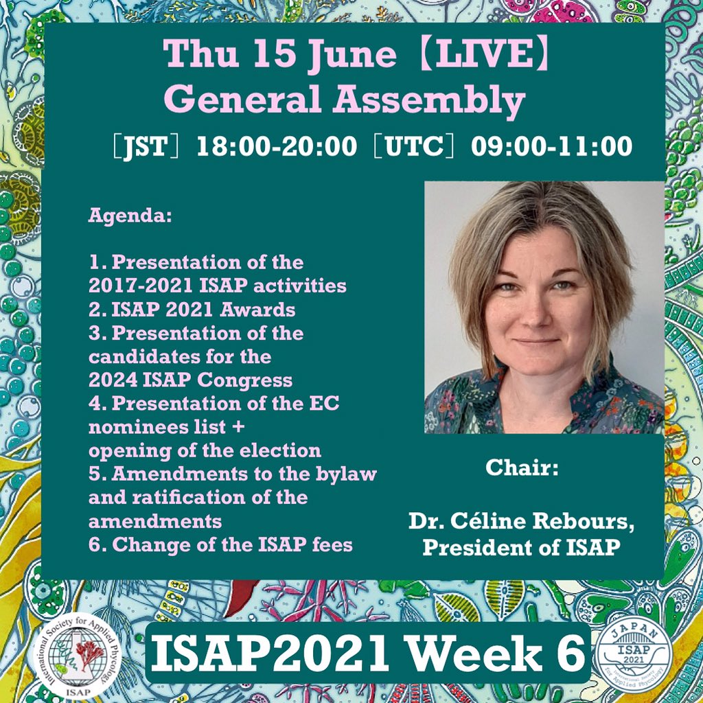 isap2021's tweet photo. Dear all #isap2021 participants, don’t forget to attend the General Assembly and vote, TODAY...starting in 3 hrs.
#algae #seaweed #phycology https://t.co/vV8WmUzWeU
