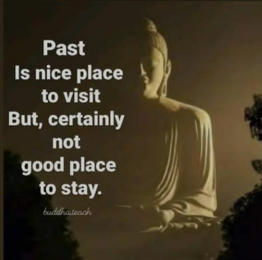 KeyurHirpara4's tweet photo. PAST is nice place to visit but, Certainly not good place to stay.

#past #thought #life https://t.co/6futTIANNN