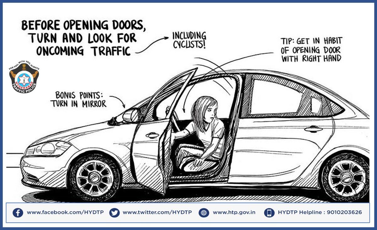 Hyderabad Traffic Police Hydtpwebringawareness Before Opening Doors Watch In The Mirror Or Turn And Look For Oncoming Traffic Get In The Habit Of Opening The Door With Right Hand T Co mmxsz1q4