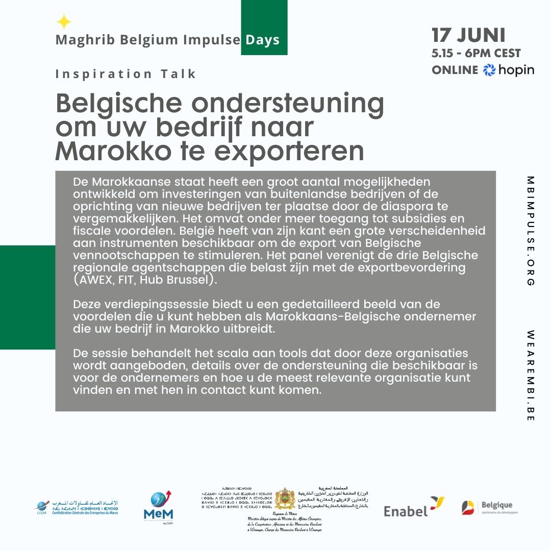 wearembi's tweet photo. 17 JUNE, 17:15 - 18:00
BELGIAN SUPPORT TO EXPORT YOUR BUSINESS TO MOROCCO
Register at: https://t.co/fhC5QHnB6i
Visit https://t.co/KcuIV5kbLu for more information about the event.
#mbi #wearembi #mbidays https://t.co/HHYR6p5Gmb