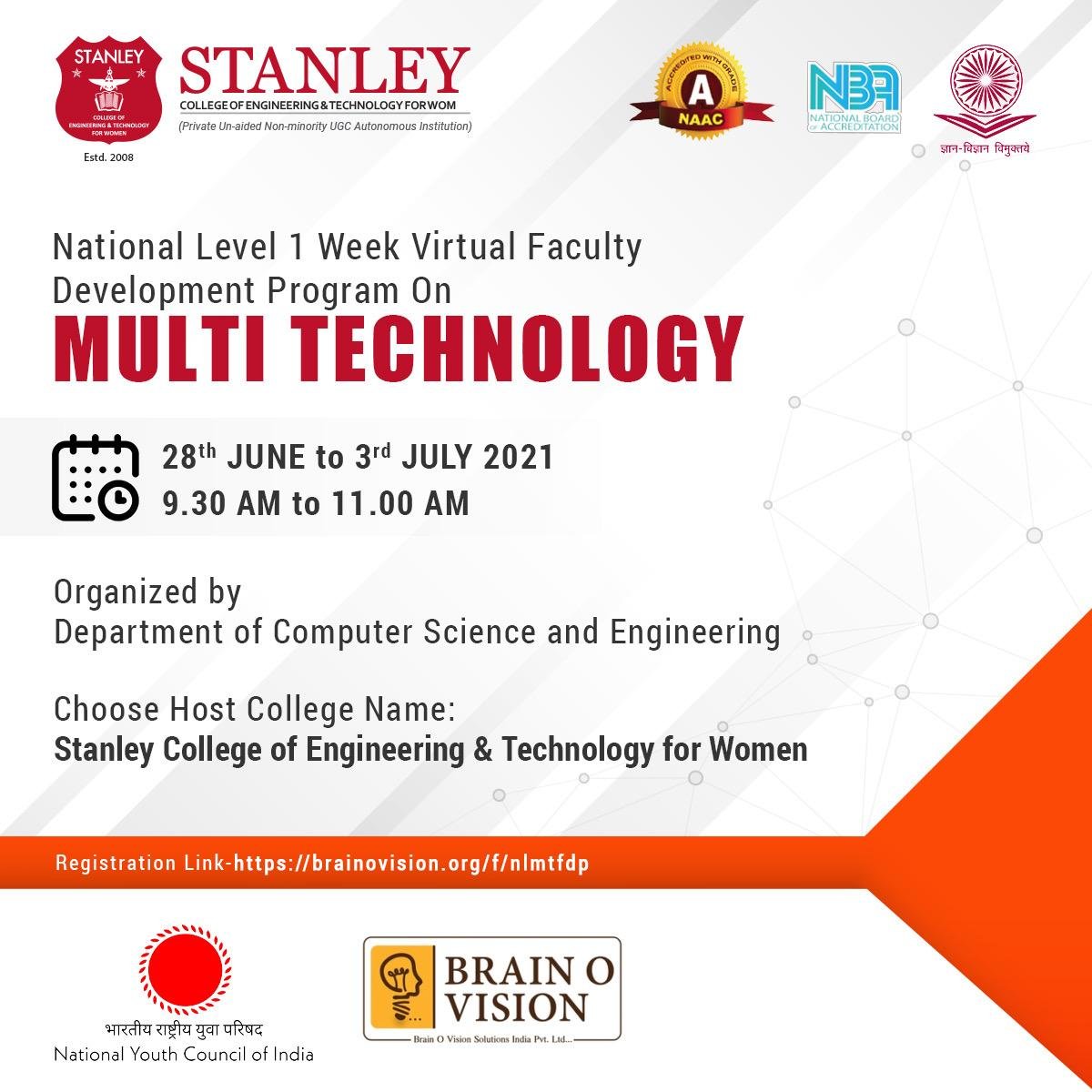 stanleywomensc1's tweet image. Department of Computer Science and Engineering, Stanley College is organising a #NationalLevel 1 Week #VirtualFacultyDevelopmentProgram on &quot;#MultiTechnology&quot; from 28th June to 3rd July 2021. 

Registration Link
brainovision.org/f/nlmtfdp