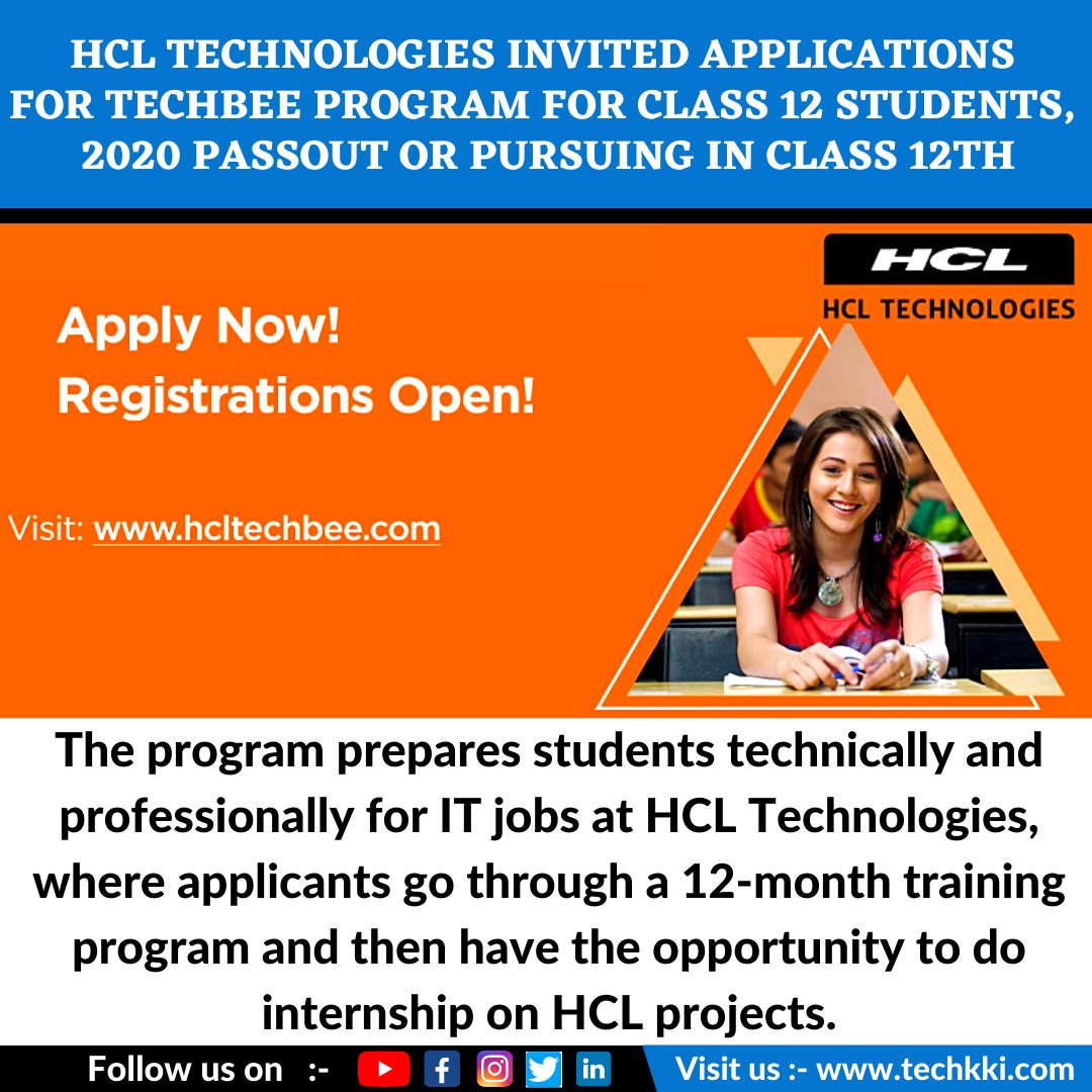 techkki's tweet image. HCL Technologies Invited Applications For TechBee Program for Class 12 Students, 2020 Passout or Pursuing in Class 12th

#techbee #hcltech #technology #students #it #jobs #opportunities #internship #programfolback #class12exams #education #canceluniversityexams #techkki
