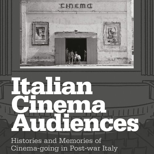 📚Launch of the book 'Italian Cinema Audiences: Histories and Memories of Cinema-going in Post-war Italy.
The authors will be in conversation with Dr. Sam Manning and Prof. Mariagrazia Fanchi. 
🗓️16/6, 5pm, online, free.
🔗tinyurl.com/56hs7my5