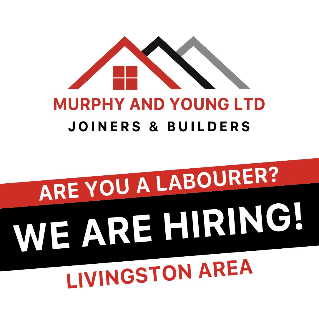 🧱 WE ARE HIRING LABOURERS

Murphy and Young Ltd are looking to employ labourers.

Please get in touch now if you are available for immediate start for a building project in LIVINGSTON.

Tel: 07593 648659 or 07821 496011

murphyandyoungltd.co.uk