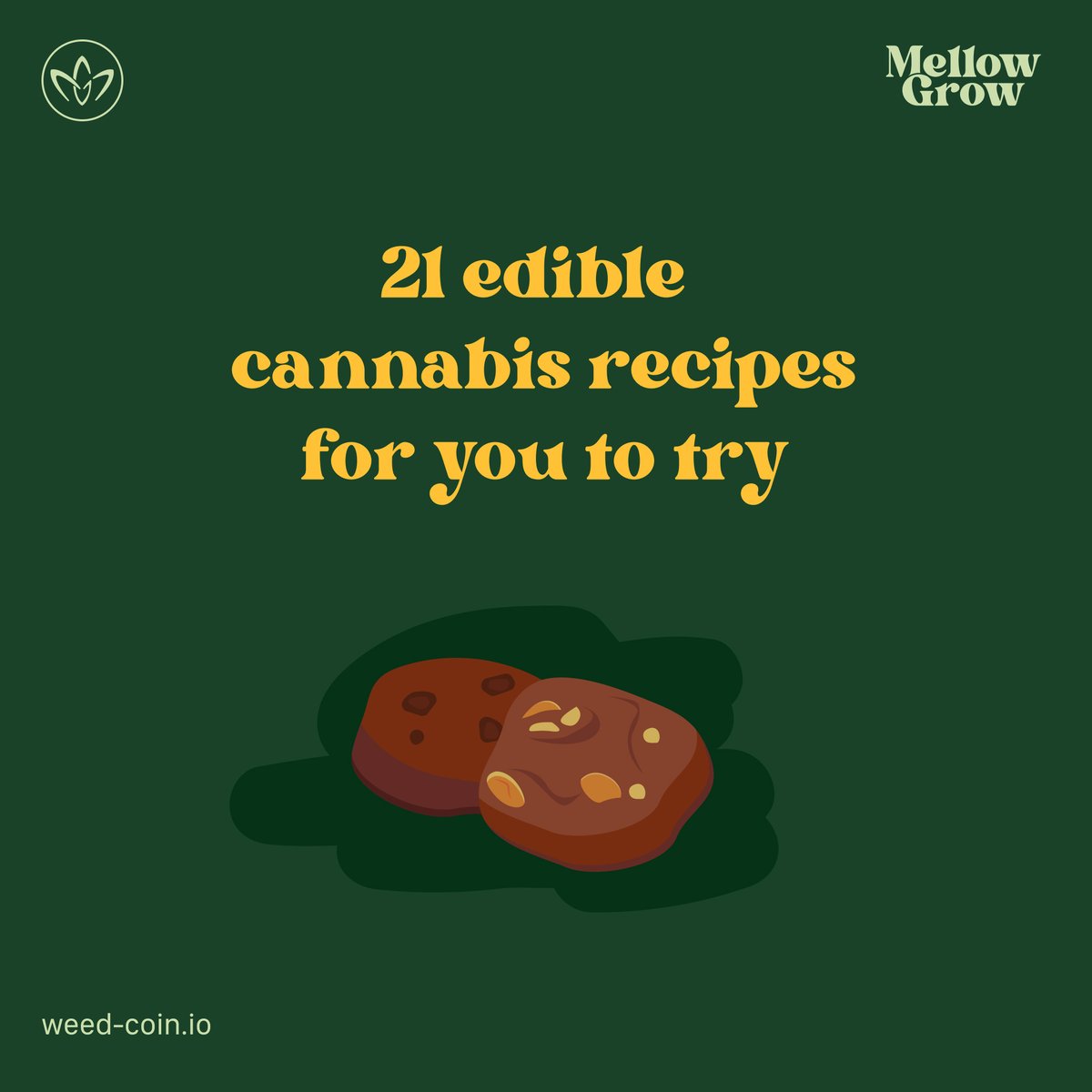 Mellow_Grow's tweet photo. Allow your imagination to run wild with these 21 cannabis-incorporated recipes!

Visit the #MellowGrow platform to select the ingredients for your delectable dish! 

https://t.co/YxZ0FQiFcM 

Visit us!
https://t.co/kVujG5YMxX

#WeedCoin #crypto #blockchain #btc #cbd #hemp https://t.co/31Uwd4aFUo