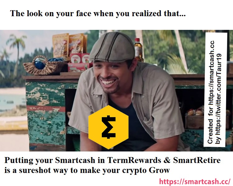 the #crypto world is full of uncertainty but one thing certain is the option of getting   #TermRewards &amp; #SmartRetire with #SmartCash
<a href="/SmartCashMemes/">SmartMemes</a> , #SmartMemeTournament <a href="/scashofficial/">SwiftCash</a>