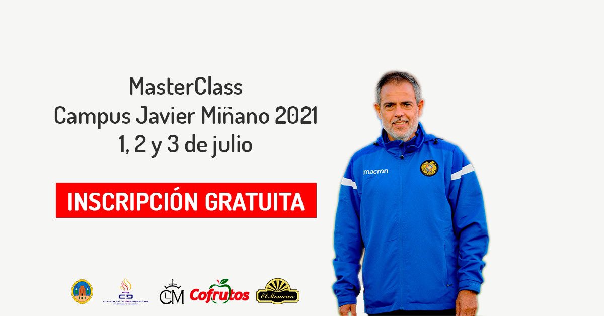 📣 ¡Abierto el plazo de inscripción a la MasterClass gratuita Campus Javier Miñano 2021! 

👉 Accede a la web del Campus (campus.javierminano.com) y realiza tu inscripción antes del 27 de junio. ¡Plazas limitadas!

⚽ Consulta los horarios de entrenamiento de cada categoría.