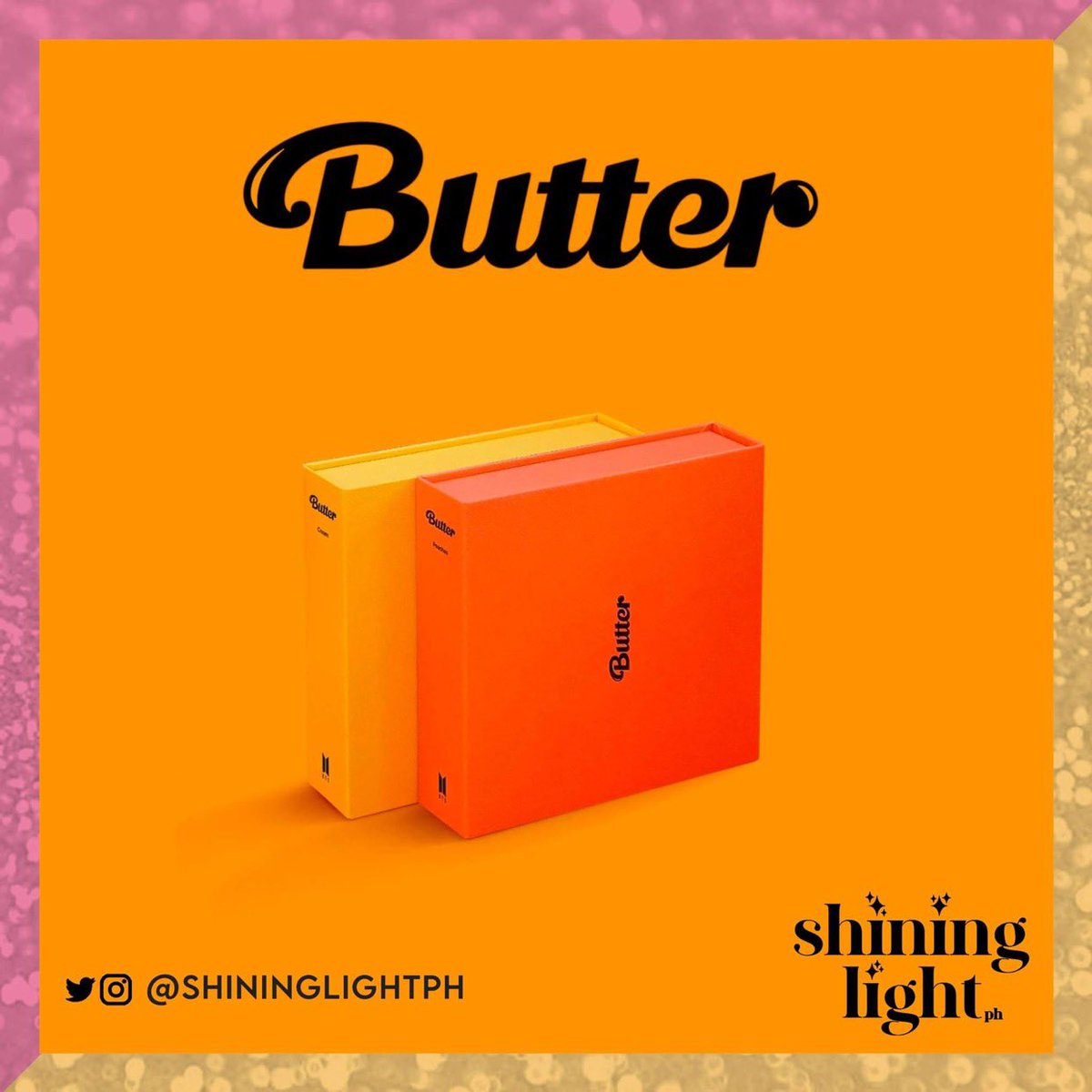 ShiningLightPH's tweet photo. [PH GO 🇵🇭] BTS - "BUTTER"

✨Production: ₱990 EACH
✨Weverse: ₱1150 EACH
✨You can choose version
✨Weverse SET (both ver): ₱2,150
✨Prices are ALL IN + LSF
✨DOO: July 1, 2021
✨DOP: July 2, 2021
✨NORMAL ETA
ORDER HERE: https://t.co/ZrvfmS3NRQ https://t.co/YqbRFTBy3d