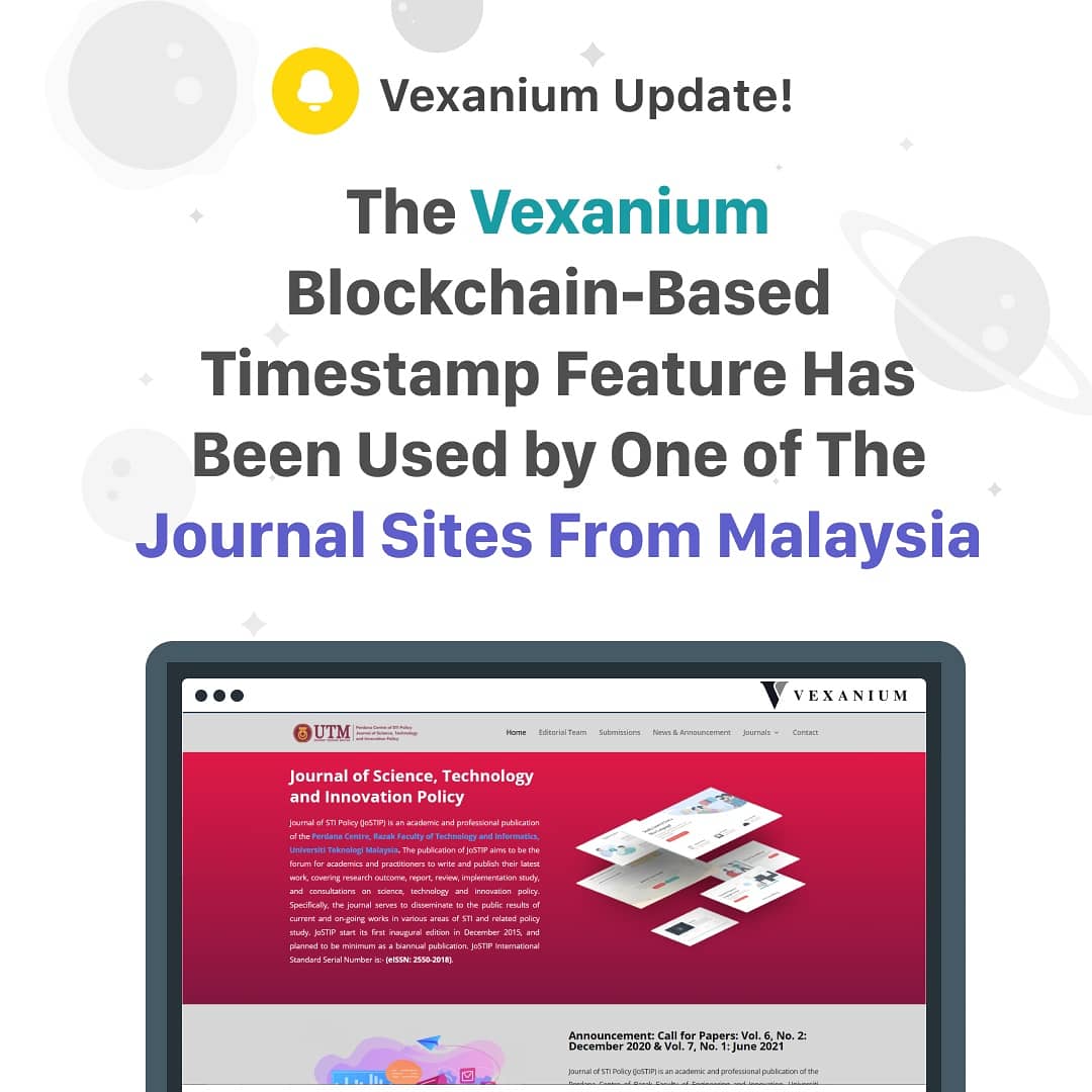 vexanium's tweet photo. JoSTIP has used the Vexanium Blockchain Based Timestamp Feature called Wordstamp. Journal of STI Policy (JoSTIP) itself is an academic and professional publication of the Perdana Centre, Razak Faculty of Technology and Informatics, Universiti Teknologi Malaysia. https://t.co/z0yiyXHfiq