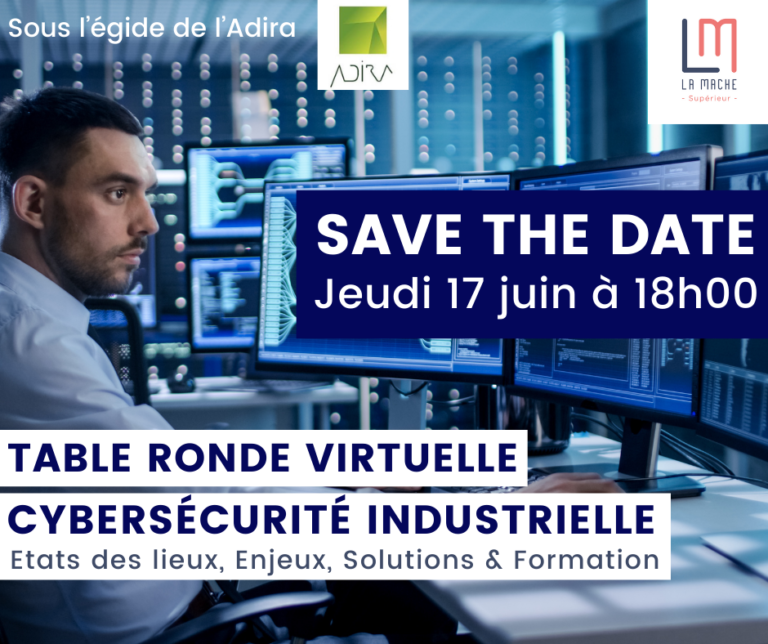 📢 SAVE THE DATE !

Sup’ <a href="/ecolelamache/">La Mache</a> sous l’égide de l’ADIRA réalise une table ronde virtuelle sur la #cybersécurité industrielle, jeudi 17 juin à 18h !

📄 États des lieux
👥 Enjeux pour les acteurs
💡 Solutions &amp; Formation

👉 Inscription en ligne : bit.ly/3wre09T