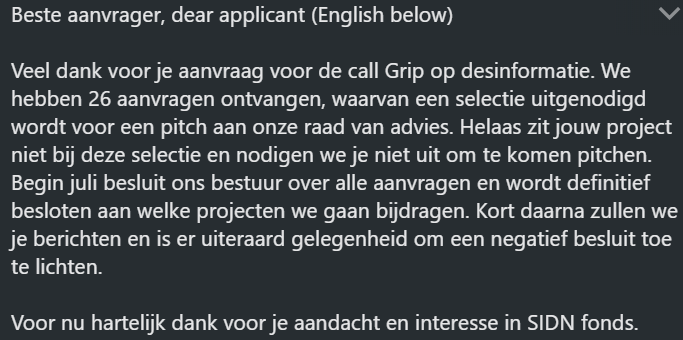 Het is slechts de 3e keer dat we hulp hadden ingeroepen van het fond met allemaal flutprojecten die niets zijn geworden:
saltmines.nl (wat nu Europees wordt opgeschaald)
backme.org (een paar honderd-% groei per maand)
En nu met rewrited.news