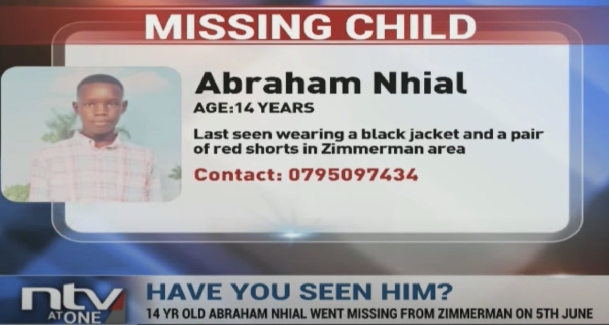 ntvkenya's tweet photo. MISSING CHILD: HAVE YOU SEEN HIM?

A family in Zimmerman, Nairobi, is looking for their 14-year-old son who disappeared after running an errand on the June 5.

Abraham Nhial was last seen wearing a black jacket and a pair of red shorts. #NTVAtOne https://t.co/Lc7TNQpbR9
