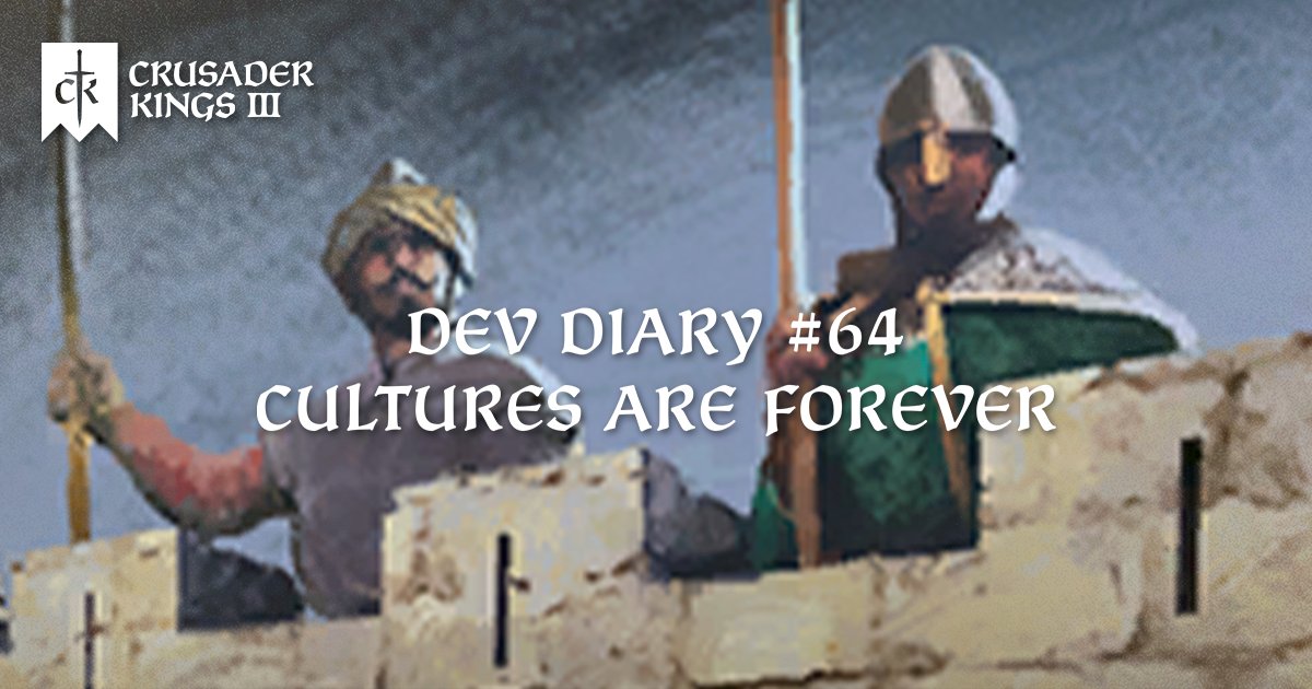 CK3 Dev Diary #79 - An Update on Cultures