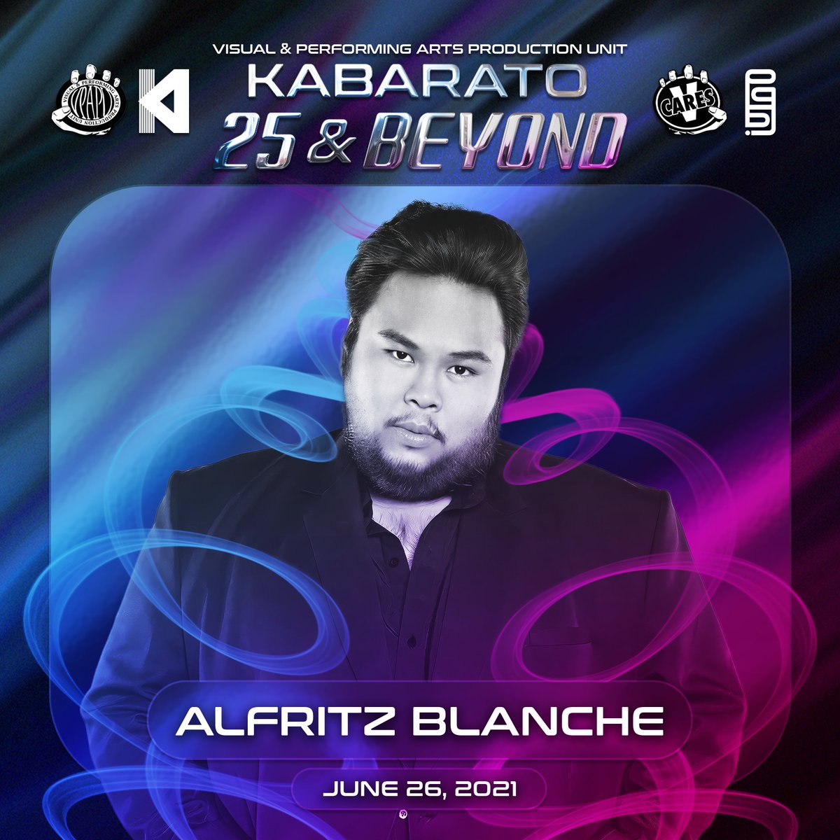 VPAPUofficial's tweet photo. Watch Alfritz Blanche perform at KABARATO 25 & Beyond on June 26, 2021, 6PM UTC+8.
Tickets and Information: https://t.co/XLNr8AdRpu
#KABARATOLive
#VPAPU
#VCARES https://t.co/JYGQBNooqY
