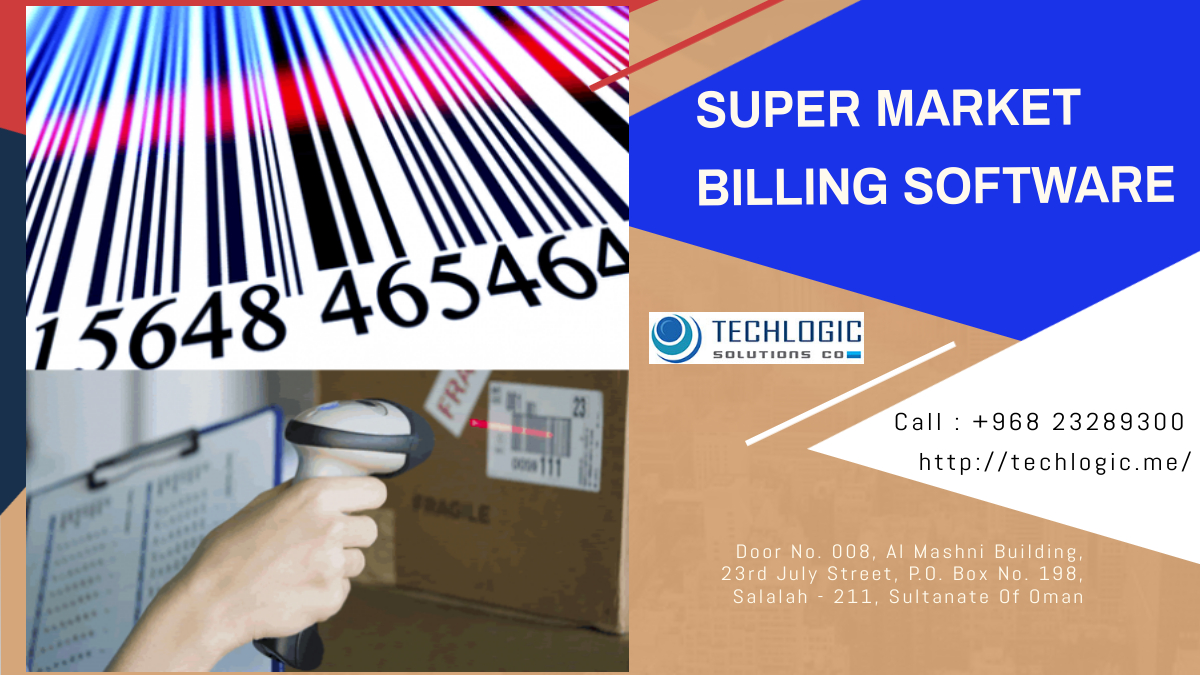 Techlogic5's tweet image. Best Super Market Billing software
Contact 
TECHLOGIC Solutions 
Door No. 008, Al Mashni Building,
23rd July Street, P.O. Box No. 198,
Salalah - 211, Sultanate Of Oman 
+968 23289300
Website : techlogic.me/super-market-b…
#restaurantpos #websitedesign #omansoftwarecompany