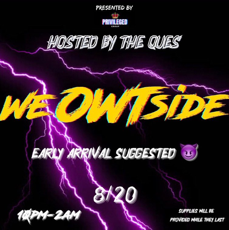 GroupPrivileged's tweet photo. ‼️Freshmore Week will be here before you know it, and for the last decade EYPWYA has been the MAIN EVENT for the first week of school. This year we’re giving you TWO bangers #EYPWYA and WE OWTSIDE ⚡️We still have $15 tickets on sale Don’t Fold You’ve been warned… Link in Bio.‼️ https://t.co/MOit5jFbuW