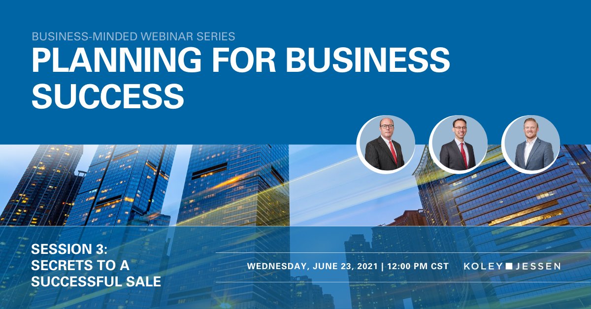 KoleyJessen's tweet photo. What do you need to know when you begin exploring the sale of your business? Join our team on Wednesday, June 23, for a discussion on key aspects of a sale, common pitfalls to avoid, and the many moving parts of a transaction. Register to attend: https://t.co/BFBEA5qXsk https://t.co/dhlyDvphYn