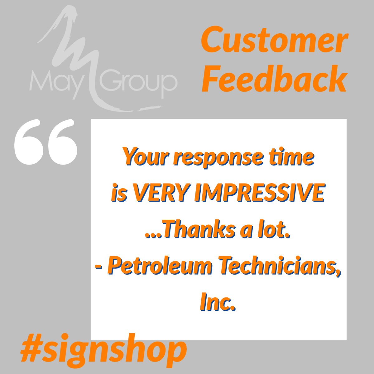 maygroupusa's tweet photo. Customer Feedback... Your response time is VERY IMPRESSIVE ...Thanks a lot. 
- Petroleum Technicians, Inc. Thank you for being our customer! https://t.co/vU3l0YhKTx  #customersatisfaction #business #marketing #advertising #signshop #cstore #conveniencestores #customsignage https://t.co/QZP5LEsk7u