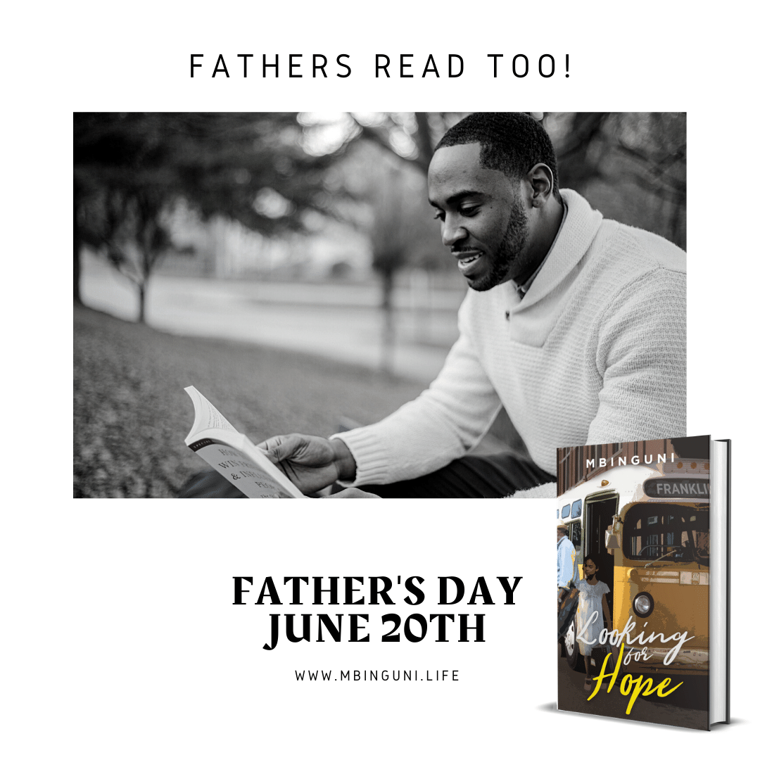 MbinguniL's tweet image. Don't get caught slipping. Dad's read too! Buy him a copy of Looking for Hope at Mbinguni.life! #HappyFathersDay #DadsReadToo #BlackMenRead #blackauthors #blackwriters #blackauthorsmatter #blackbooks #goodreads #readersofinstagram #blackauthor #supportblackauthors