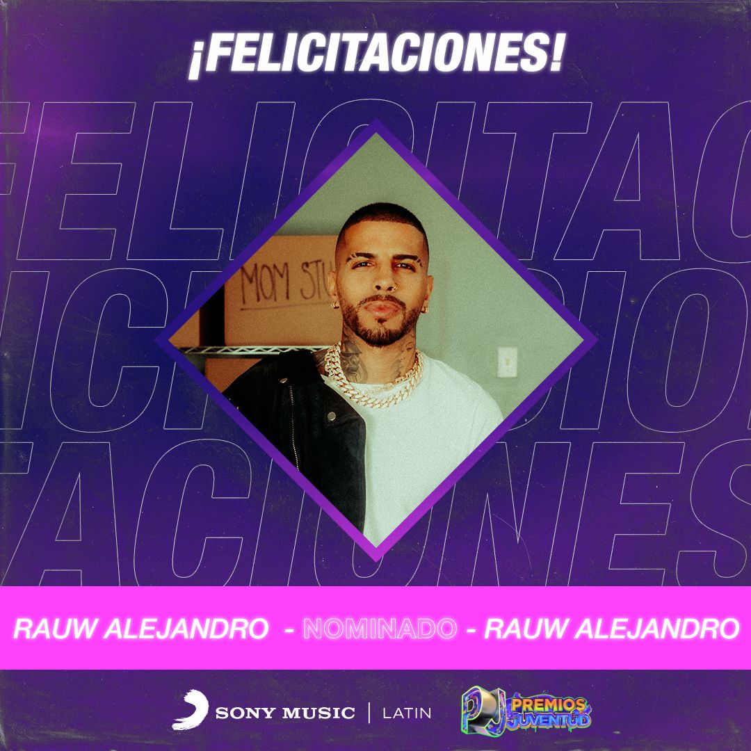 SonyMusicLatin's tweet photo. ¡@rauwalejandro también está nominado a los @premiosjuventud! 😍👏🤩 ¡Felicidades!
- Colaboración OMG
- El Traffic Jam
- La Más Pegajosa
- La Coreo Más Hot - #Enchule
#PremiosJuventud https://t.co/CiV0gmprjw