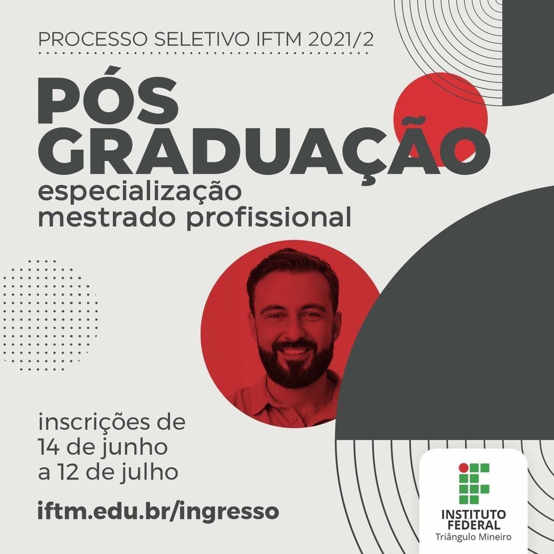 Abertas inscrições para processo seletivo 2021 do IFTM para ingresso no 2º  semestre