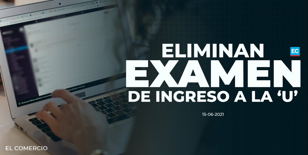 elcomerciocom's tweet photo. #ATENCIÓN | Se elimina el Examen de Acceso a la Educación Superior (EAES). ¿Cómo será el proceso de admisión a las universidades? » https://t.co/rah0RMZohw https://t.co/p26ubbCYsS