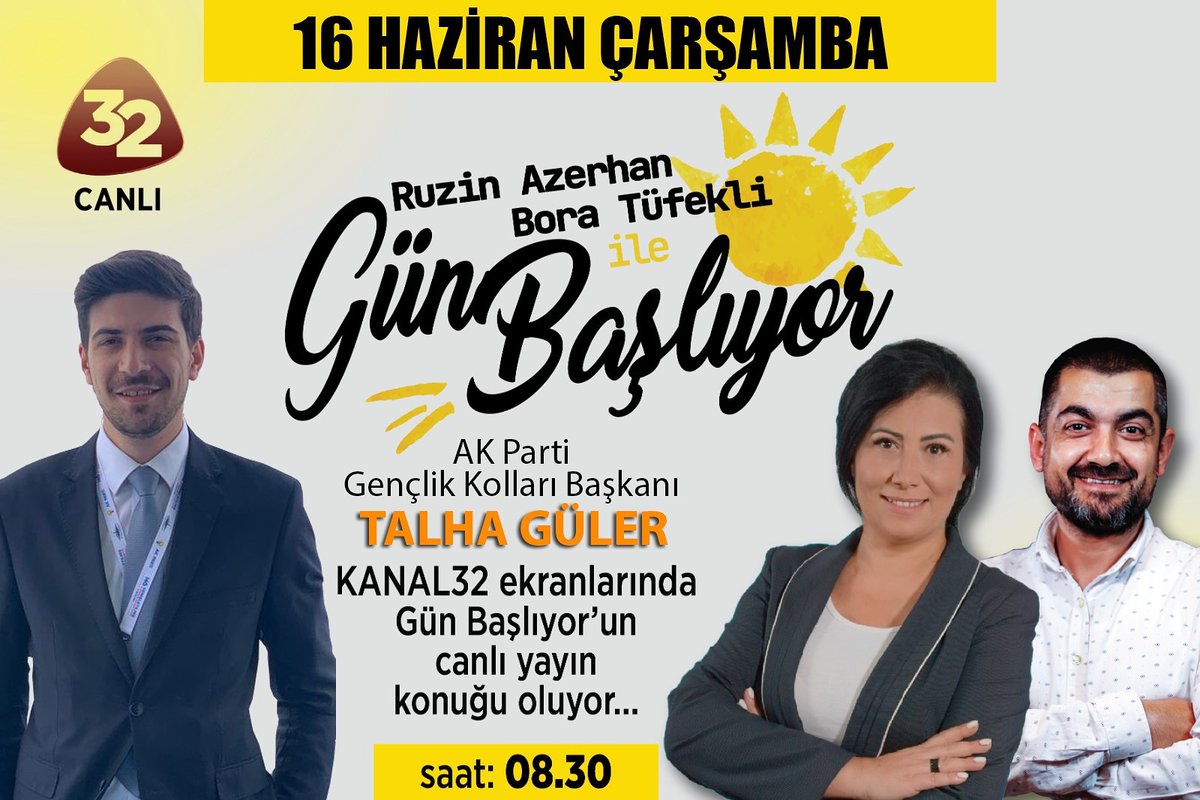 Gençlik Kolları Başkanımız Talha Güler, Kanal 32 ekranlarında Ruzin Azerhan Bora Tüfekli ile Gün Başlıyor programının konuğu olacak.

🗓 16 Haziran Çarşamba 
⏰ 08:30
📺 Kanal 32
📺 Canlı Yayın
<a href="/talhaguler32/">Talha Güler</a>