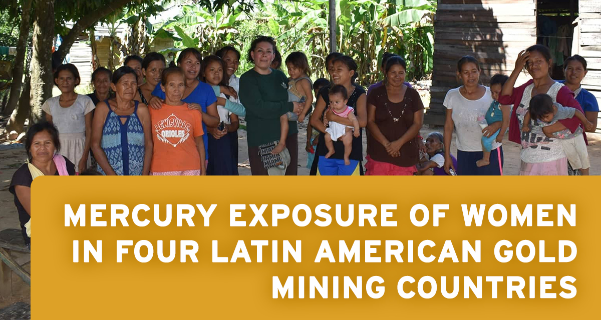 New Study Shows High Mercury Levels in Indigenous Latin American Women