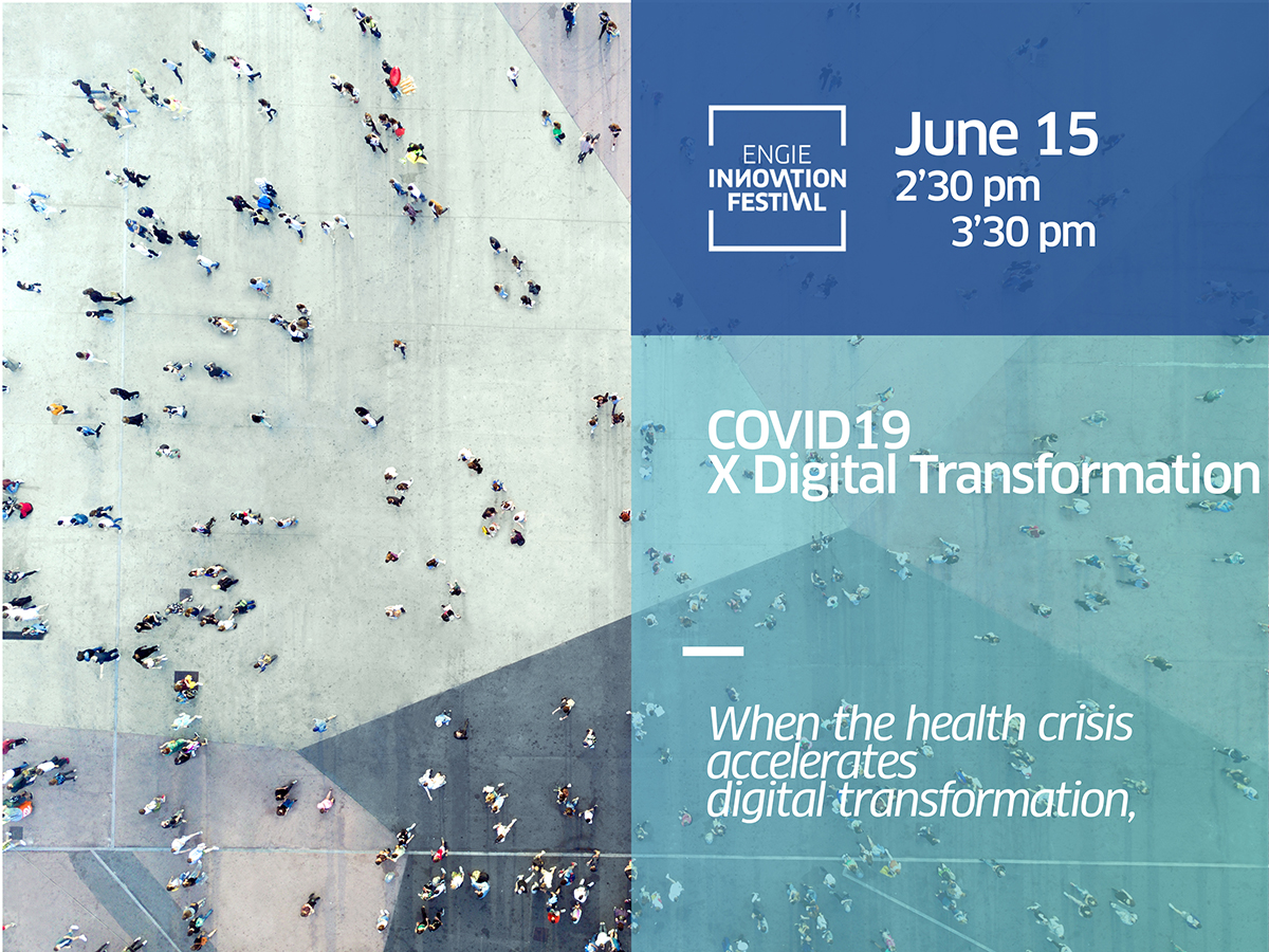 ENGIEInnov's tweet image. #ENGIEInnovationFestival Quand la crise sanitaire accélère la #TransitionDigitale ! 
A suivre à 14h30 -&amp;gt; bit.ly/2TvYfjJ