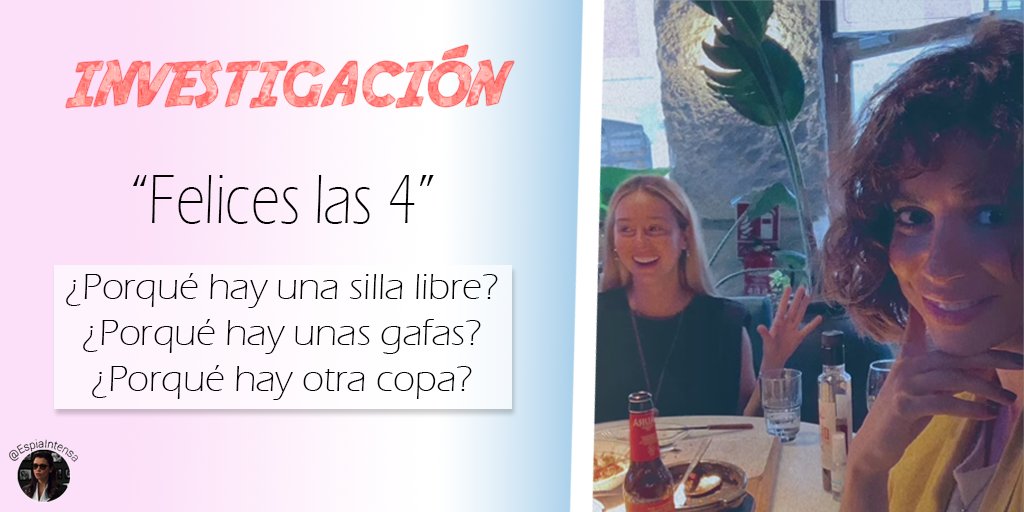 EspiaIntensa's tweet photo. Muchas os estáis haciendo estas preguntas:

¿𝐏𝐨𝐫𝐪𝐮𝐞 𝐡𝐚𝐲 𝐮𝐧𝐚 𝐬𝐢𝐥𝐥𝐚 𝐥𝐢𝐛𝐫𝐞? 🪑
¿𝐏𝐨𝐫𝐪𝐮𝐞 𝐡𝐚𝐲 𝐮𝐧𝐚𝐬 𝐠𝐚𝐟𝐚𝐬? 🕶️
¿𝐏𝐨𝐫𝐪𝐮𝐞 𝐡𝐚𝐲 𝐨𝐭𝐫𝐚 𝐜𝐨𝐩𝐚? 🍷

En este pequeño hilo os lo resuelvo 🕵️‍♀️ #EspiaResuelveFelicesLas4 #Paurol #Maruma https://t.co/SDTFgch3l0