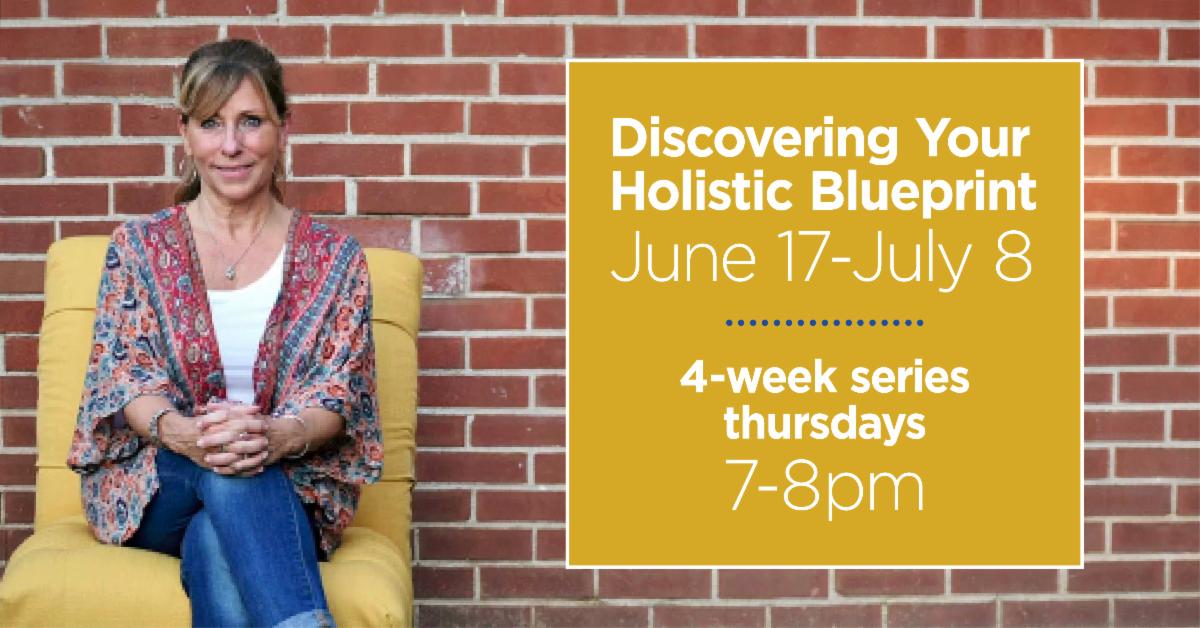 Don't Miss! Discovering Your Holistic Blueprint with Julie Wallace. 4 Week Online Series starts Thursday - conta.cc/3zwmLBQ