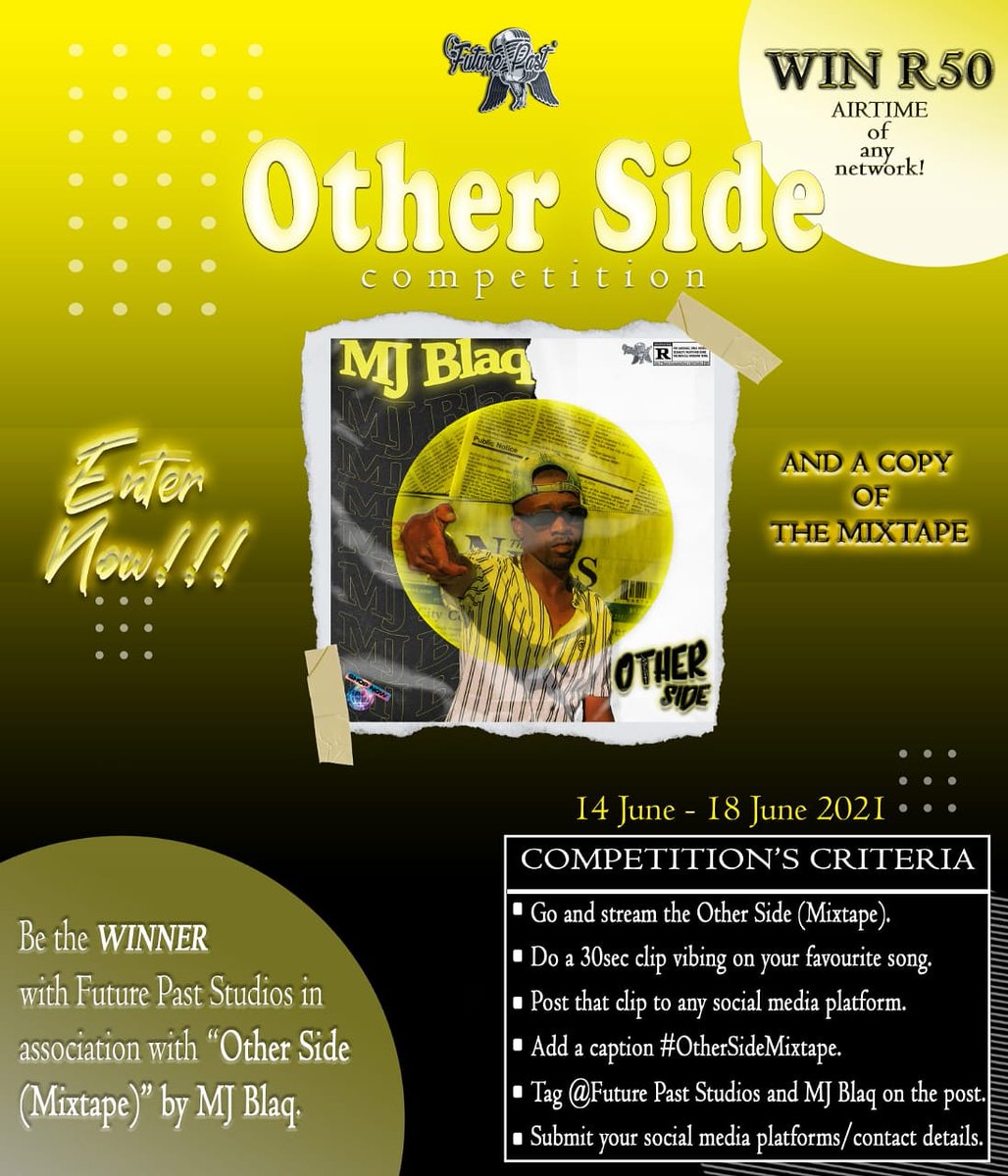 past_studios's tweet photo. Be a winner with Future Past Studios in association with OtherSide Mixtape (by Mj Blaq)💰🎵🎶💕🌟 https://t.co/h9BykwrTY1